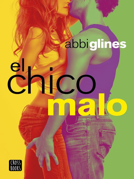 Title details for El chico malo by Abbi Glines - Wait list